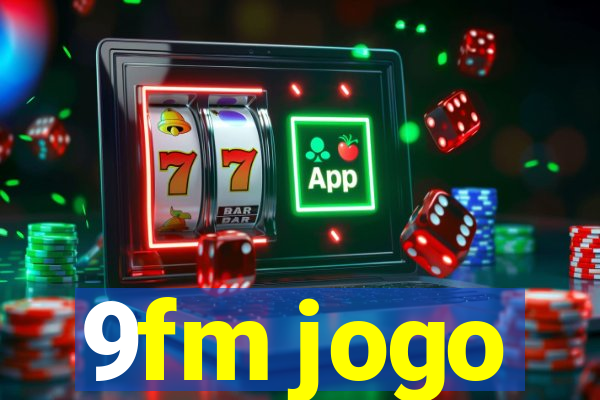 9fm jogo